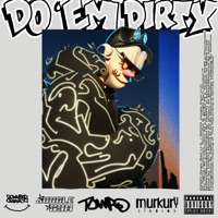 Do 'Em Dirty - EP - TAWPO