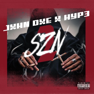 SZN 2 (feat. Jxhn Dxe) - Single