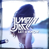 Let U Know - Single - Jumpin Jack