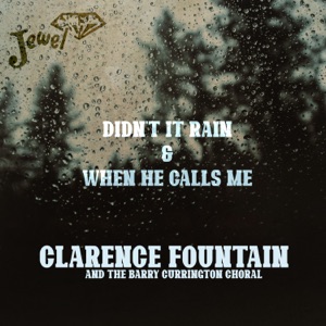 Didn't It Rain / When He Calls Me - Single