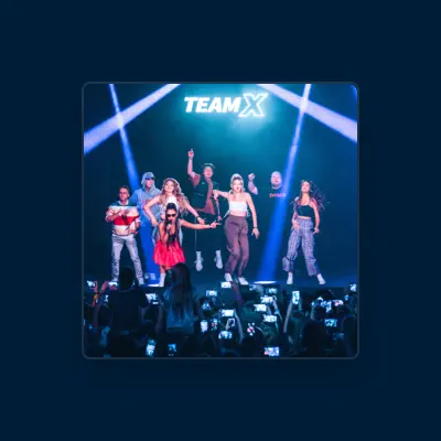 Listen to Team X, watch music videos, read bio, see tour dates & more!