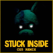 Stuck Inside (CG5 Remix) (feat. Kevin Foster) artwork