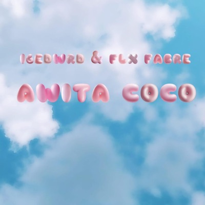 AWITA COCO (feat. i6edwrd) - Single