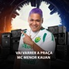 Vai Varrer a Praça - Single