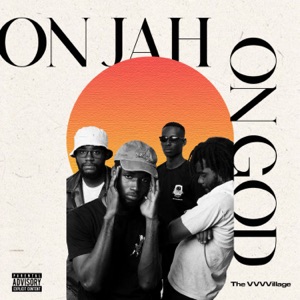 On Jah, On God. (feat. Allan Harvey, KwesiSoul, Papa Atey & Juma Mufasa)