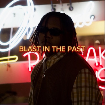 Blast In the Past - EP