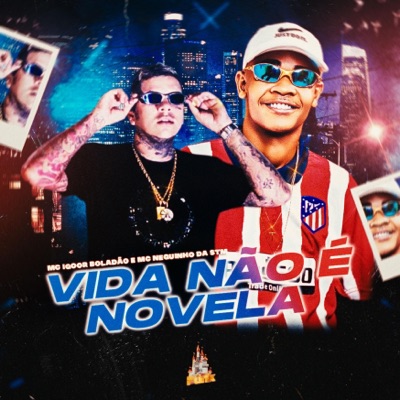 Vida Não É Novela - Single