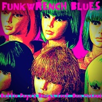 Bettie Page's Bangs (feat. Ben McLeod) - Single - Funkwrench Blues