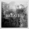 Breathe artwork