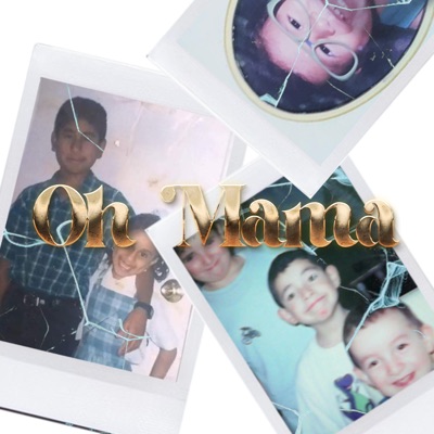 Oh Mamá - Single