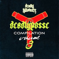 Deadlyposse Compilation Vol. 3 - DEADLY KILLAHURTZ