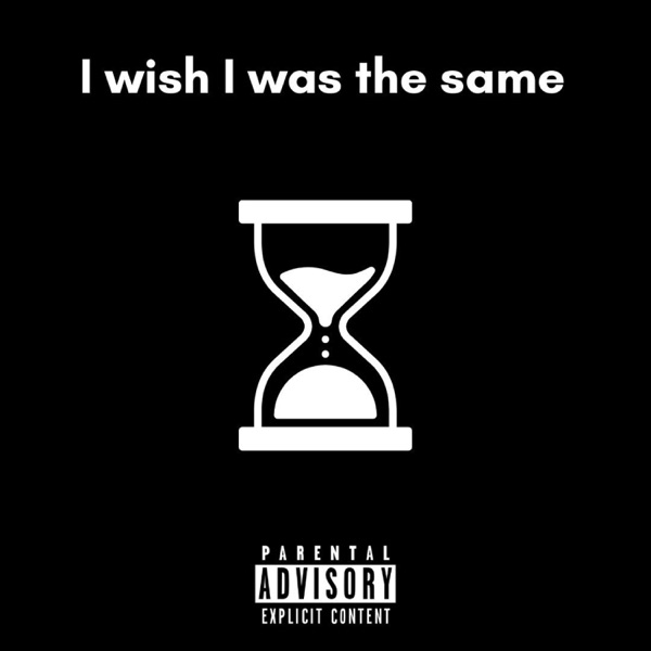 I wish I was the same - Single artwork