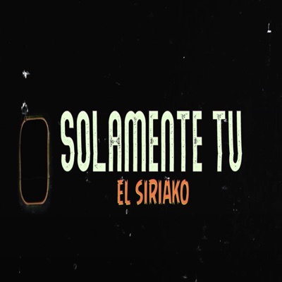Solamente Tu - Single