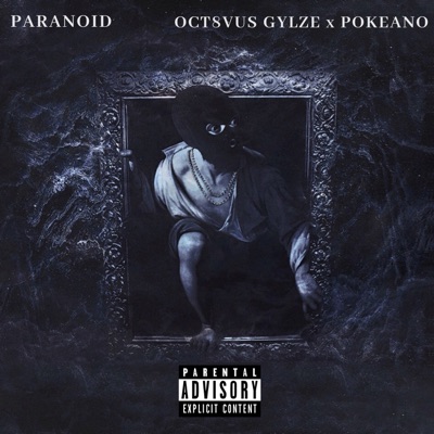 Paranoid (feat. Pokieano) - Single