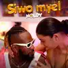 Noldy - Siwo myèl
