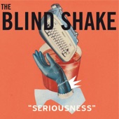 The Blind Shake - Hurracan