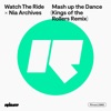 Mash up the Dance (feat. Nia Archives) [Kings of the Rollers Remix] - Single