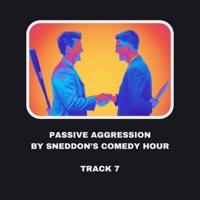 Passive Aggression - Single - SNEDDON