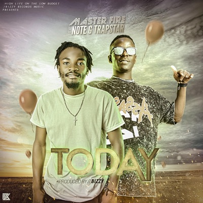 Today (feat. Note G Trapstar) - Single