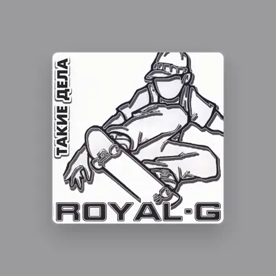 Royal G सुनें, म्यूज़िक वीडियो देखें, बायो पढ़ें, दौरे की तारीखें और बहुत कुछ देखें!