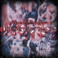Broken Pieces - Single - Young Raskas
