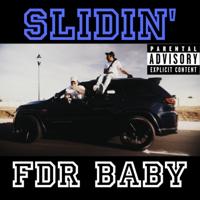 Slidin' - Single