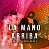 La Mano Arriba - Single