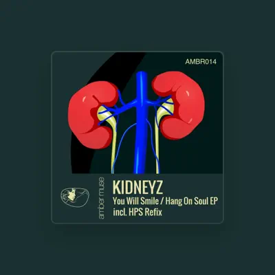 Listen to Kidneyz, watch music videos, read bio, see tour dates & more!