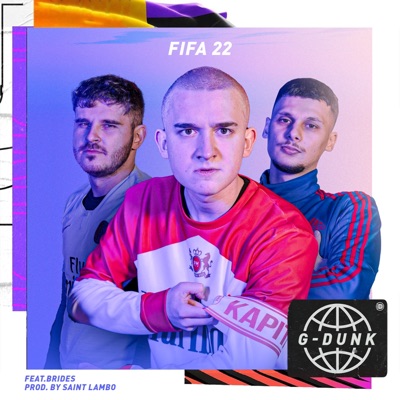 FIFA 2022 (feat. Brides & Saint Lambo) - Single