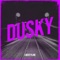 Dusky - Liberty Line lyrics