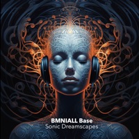 Sonic Dreamscapes - Single - BMNIALL Base