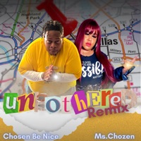 Unbothered Remix (feat. Ms.Chozen) - Single - Chosen Be Nice