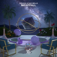 Nightfall - Single - SouMix & Sad Bells