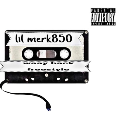 Waaaay Back Freestyle - Single