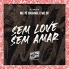 Sem Love Sem Amar - Single