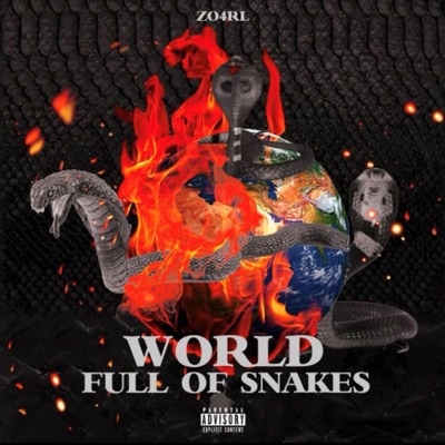 World Full of Snakes (feat. ZO4RL) - EP