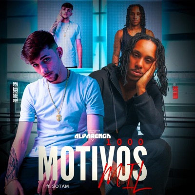 1000 Motivos (feat. Sotam) - Single