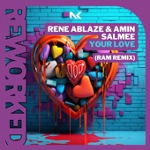 Your Love (Ram Remix) artwork