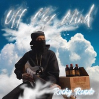 Off My Mind - Single - Recky Rondo