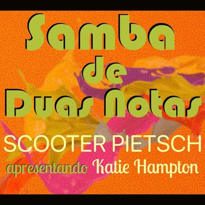 Samba de Duas Notas (feat. Katie Hampton) [Portuguese Version] - Single