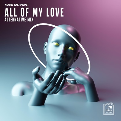 All of My Love - Single