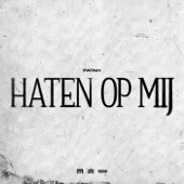 Haten Op Mij artwork