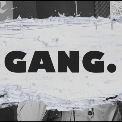 Gang. - Single