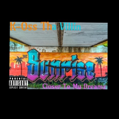 Closer To My Dreams - Single