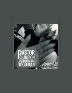Listen to Pastor Champion, watch music videos, read bio, see tour dates & more!