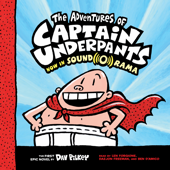 The Adventures of Captain Underpants: Captain Underpants, Book 1 - Dav Pilkey Cover Art