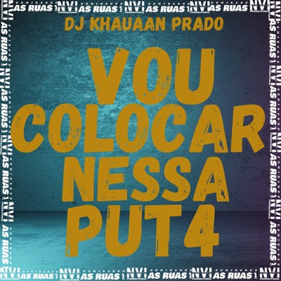 Vou Coloca Nessa Put4 (feat. Theuz Mc & mc tw) - Single