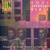 That's The Way Love Is (Soul Avengerz Remix) cover art