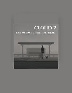 聆聽 Cloud 7、觀看音樂影片、閱讀小傳、查看巡演日期等！