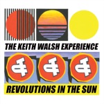 The Keith Walsh Experience - You & I